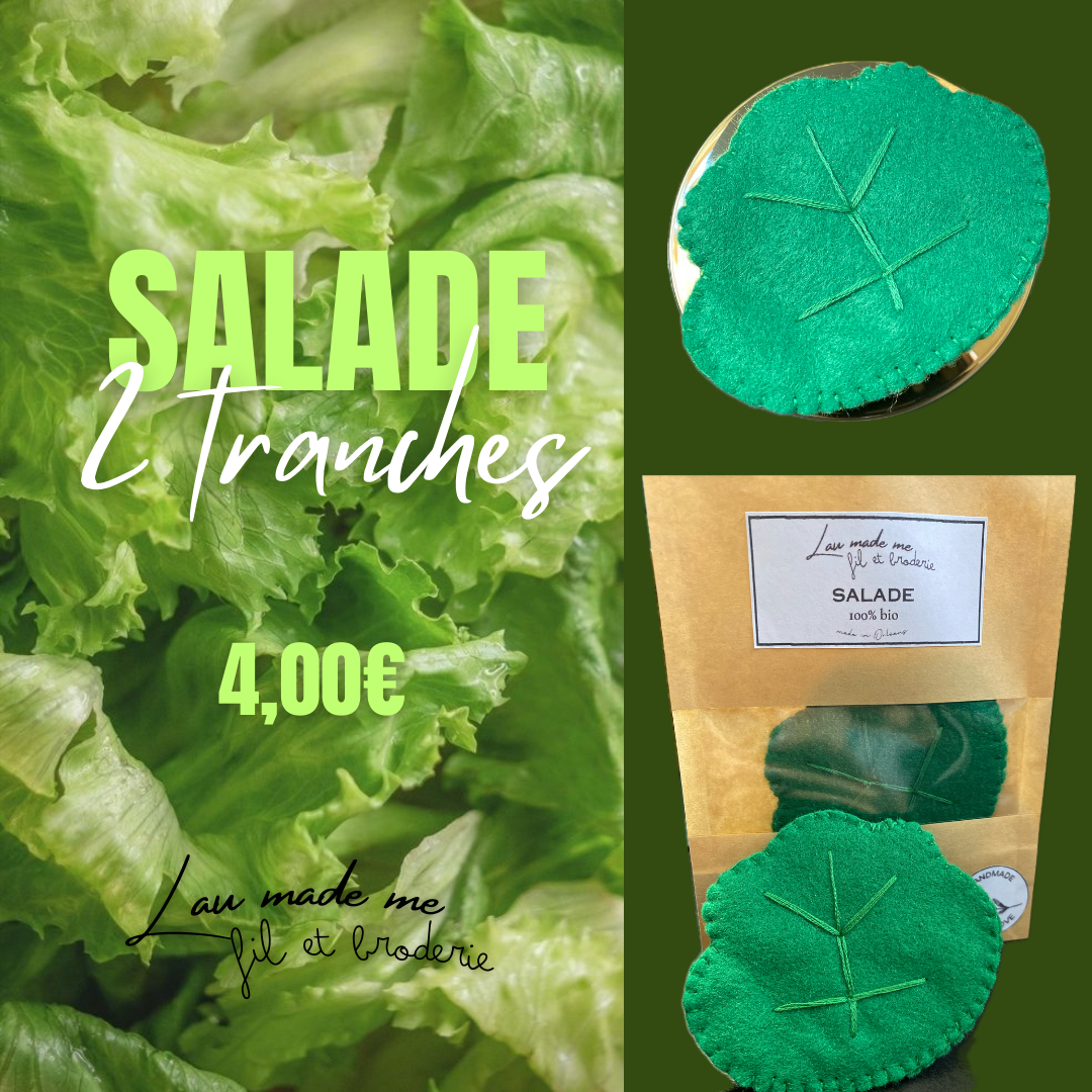 Salade - 2 tranches